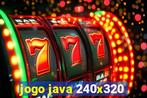 jogo java 240x320